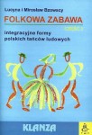 FOLKOWA ZABAWA, CZĘŚĆ 2 (+ CD)