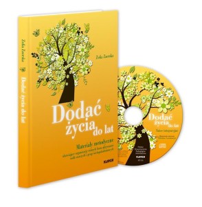 DODAĆ ŻYCIA DO LAT (+ CD)