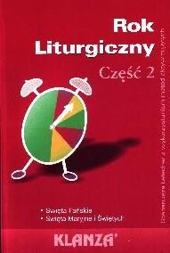 ROK LITURGICZNY. CZĘŚĆ II
